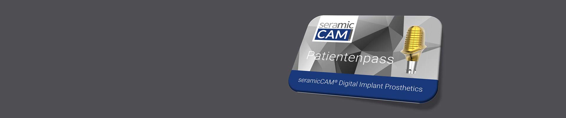 seramicCAM Dental Technology Center GmbH